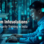 Why Choose Axximum Infosolutions for Cybersecurity Training in India | Best Cybersecurity Training Center